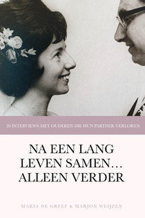 Na een lang leven samen... alleen verder