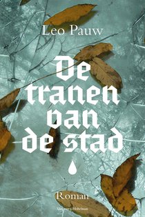 De tranen van de stad