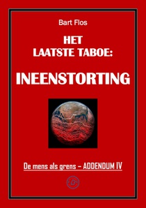 De mens als grens - Addendum IV