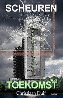 Scheuren in de toekomst
