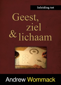 Inleiding tot Geest, ziel en lichaam