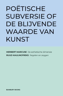 Poëtische subversie of de blijvende waarde van kunst