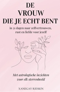De vrouw die je echt bent