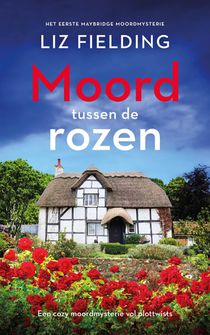 Moord tussen de rozen