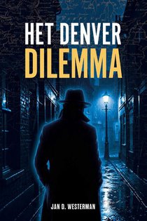 Het Denver Dilemma