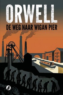 De Weg naar Wigan Pier