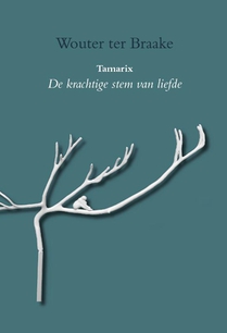 Tamarix-trilogie