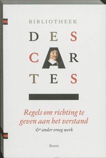 1 Samenvatting van de muziekleer ; Persoonlijke aantekeningen ; Descartes' dromen ; Regels om richting te geven aan het verstand voorzijde