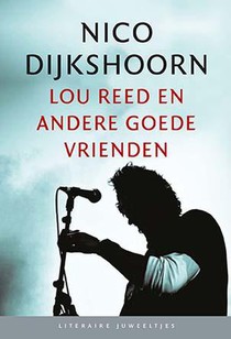 Lou Reed en andere goede vrienden (set 10 ex.) voorzijde
