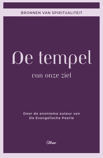 De tempel van onze ziel