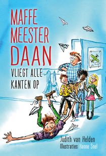 Maffe meester Daan vliegt alle kanten op voorzijde