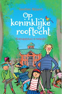 Op koninklijke rooftocht