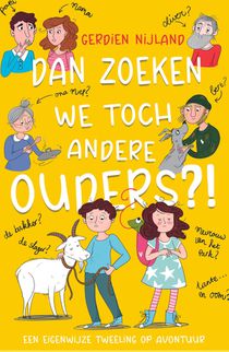 Dan zoeken we toch andere ouders?!