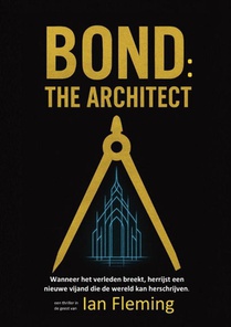 Bond: the Architect