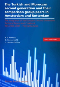 The Turkish and Moroccan Second Generation and their Comparison Group Peers in Amsterdam and Rotterdam voorzijde