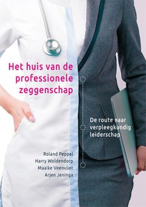 Het huis van de professionele zeggenschap voorzijde