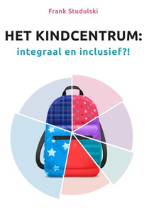 Het Kindcentrum: integraal en inclusief?! voorzijde