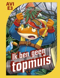 Makkelijk lezen - Ik ben geen topmuis