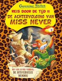 De achtervolging van Miss Never