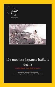 De mooiste Japanse haiku deel 2