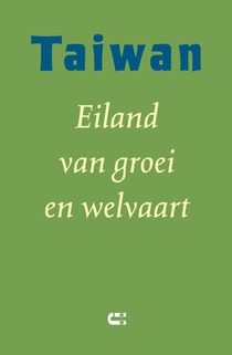 Taiwan - Eiland van groei en welvaart