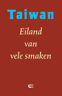 Taiwan - Eiland van vele smaken