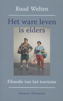 Het ware leven is elders