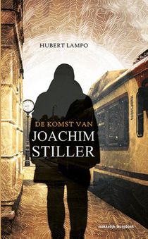 De komst van Joachim Stiller voorzijde