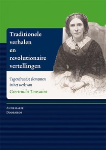 Traditionele verhalen en revolutionaire vertellingen