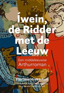 Íwein, de ridder met de leeuw