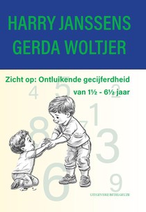 Zicht op: Ontluikende gecijferdheid van 1½ - 6½ jaar