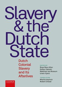 Slavery & the Dutch State