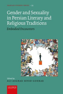 Gender and Sexuality in Persian Literary and Religious Traditions