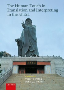 The Human Touch in Translation and Interpreting in the AI Era