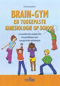 Brain-gym en toegepaste kinesiologie op school voorzijde