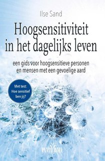 Hoogsensitiviteit in het dagelijks leven voorzijde