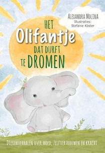 Het olifantje dat durft te dromen voorzijde