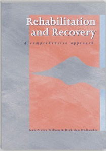 Rehabilitation and recovery