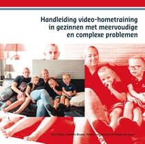 Handleiding video-hometraining in gezinnen met meervoudige en complexe problemen voorzijde