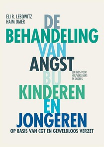 De behandeling van angst bij kinderen en jongeren voorzijde