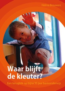 Waar blijft de kleuter?
