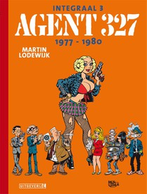 Agent 327 | Integraal 03 | 1977 - 1980 voorzijde