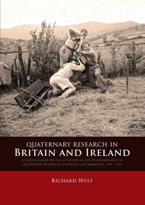 Quaternary research in Britain and Ireland