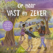 Op naar Vast en Zeker