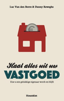 Haal alles uit uw vastgoed