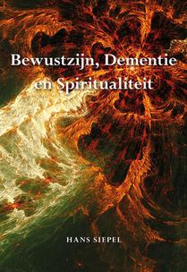 Bewustzijn, dementie en spiritualiteit voorzijde