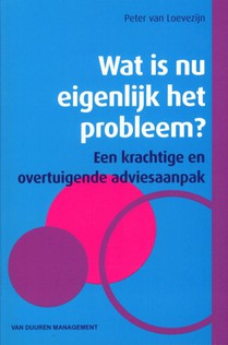 Wat is nu eigenlijk het probleem?