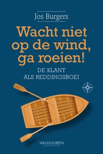 Wacht niet op de wind, ga roeien voorzijde