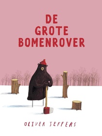 De grote bomenrover voorzijde