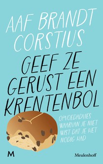 Geef ze gerust een krentenbol